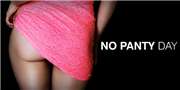 Celebrate No Panty Day on 22 June
